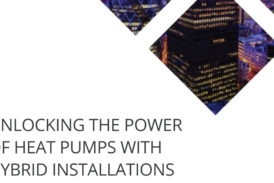 Whitepaper seeks to highlight Hybrid Heat Pump ‘Missed Opportunity’ 