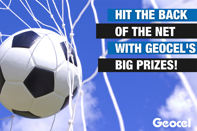 Score some great prizes with Geocel