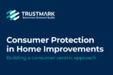 Nearly three quarters of consumers don’t know about protections for home improvements, new research finds 