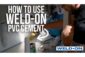 VIDEO: How to use Weld-on PVC cements