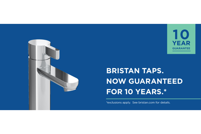 Bristan taps are now guaranteed for 10 years… and you can win one!