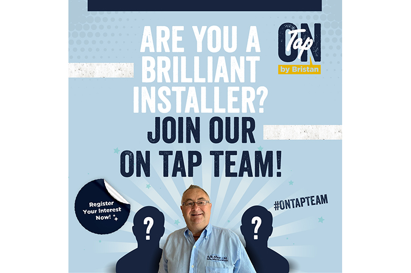 Bristan launches search for installers to join its On Tap Team