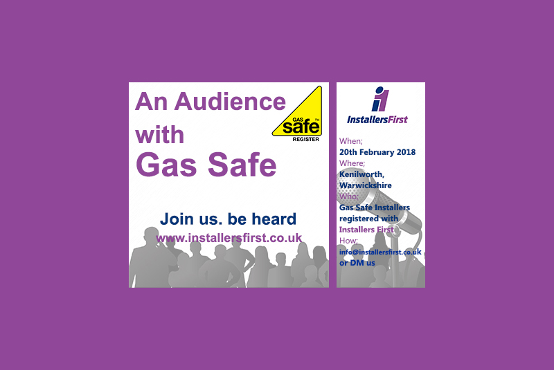 Installers First presents ‘An Audience with Gas Safe’