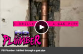 WATCH: PB Plumber | I drilled through a gas pipe