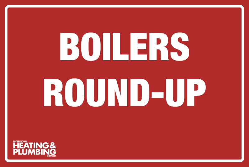 Domestic boilers round-up – October 2019