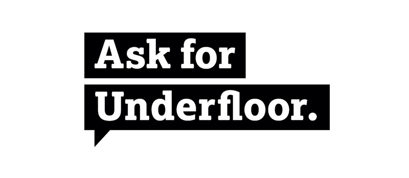 Ask for Underfloor reacts to the budget